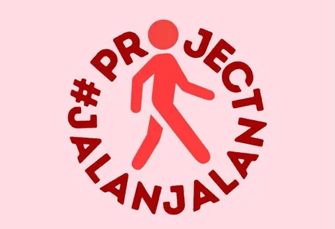 #ProjectJalanJalan